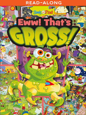 cover image of Eww! That's Gross!